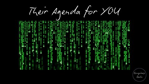 Their Agenda for YOU