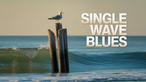Single Wave Blues