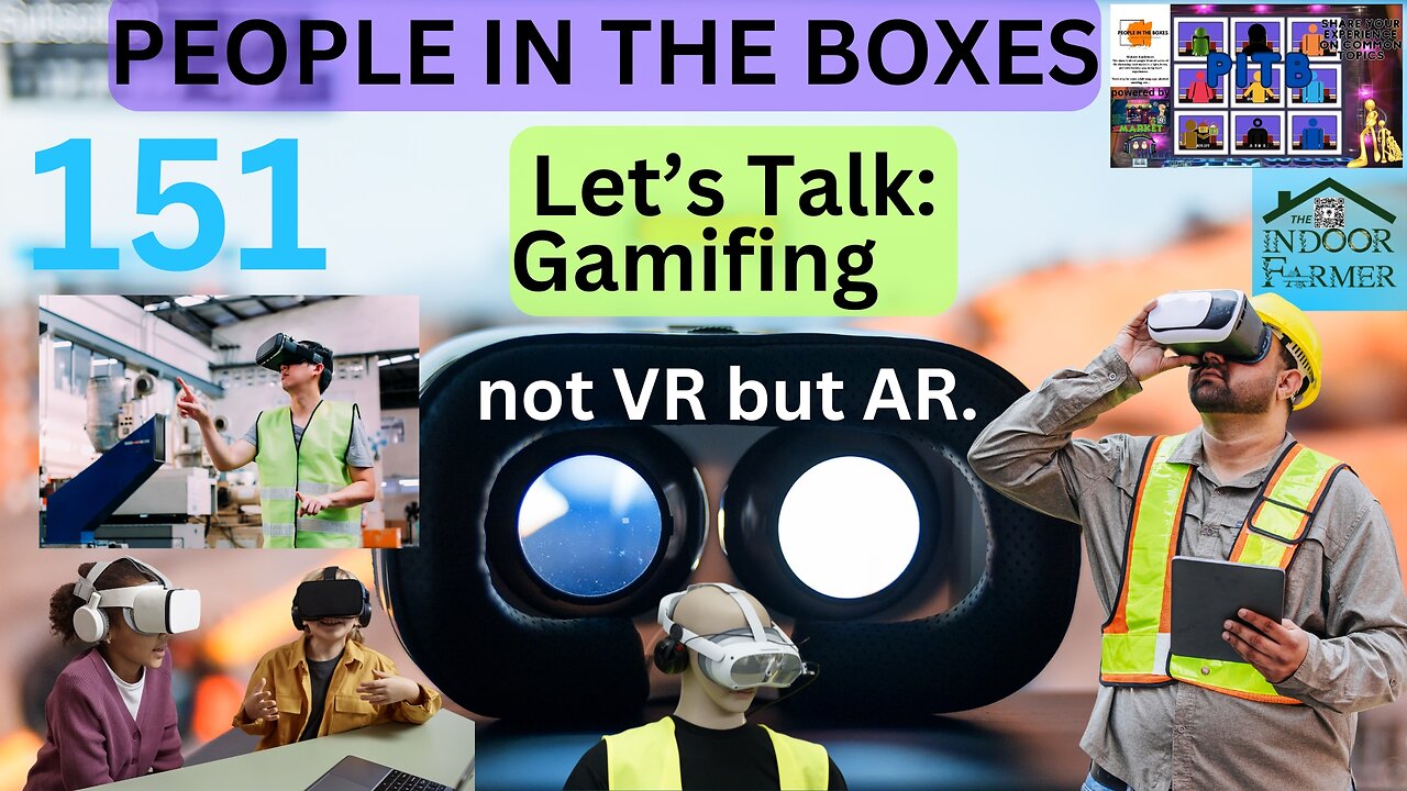 People In The Boxes ep 151, Have You Ever Done This? Is It A Trick Of The Mind? Let's Talk Gamifing