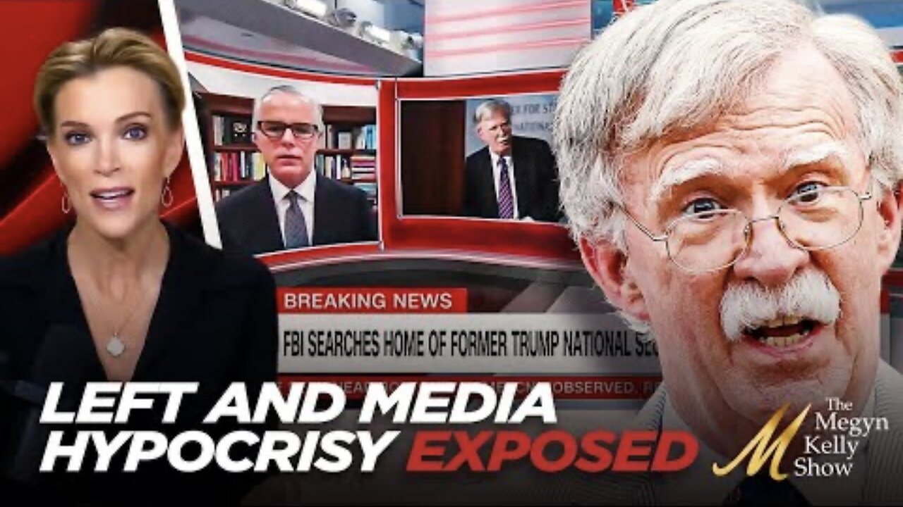 Left and Media Hypocrisy EXPOSED as They Freak Out Over John Bolton Raid and FBI
