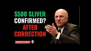 $500 Silver Confirmed Michael Oliver Reacts to the Recent Correction | Kevin O’Leary