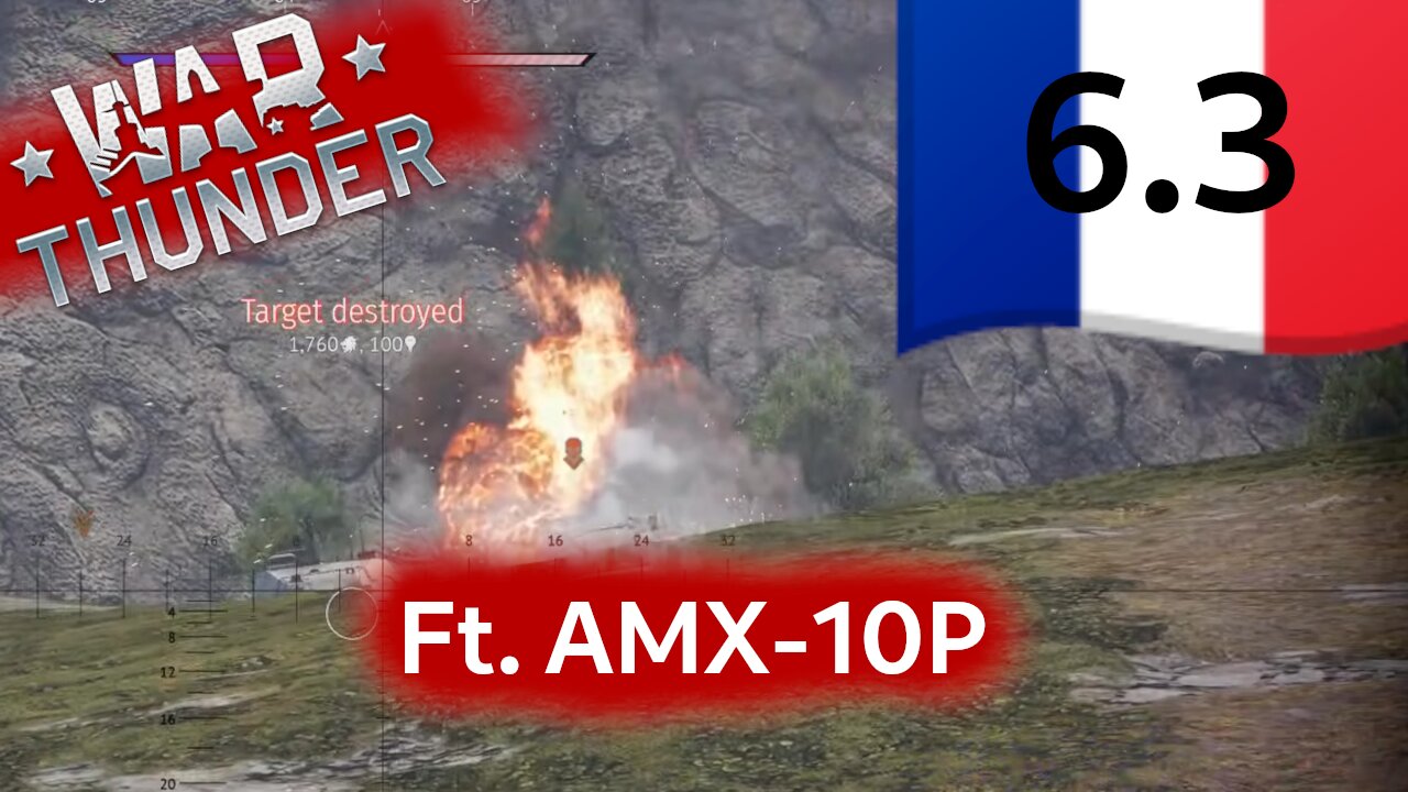 Fun with the AMX-10P ~ War Thunder France 6.3