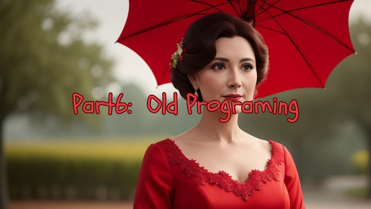 Part6- Old programing : Subconscious
