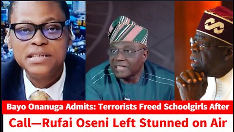 Bayo Onanuga Admits: Terrorists Freed Schoolgirls After Call—Rufai Oseni Left Stunned on Air