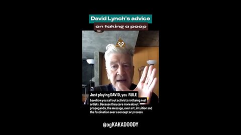 David Lynch on How to Take a Perfect Poop