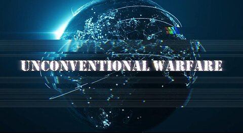 [UNCONVENTIONAL WARFARE]