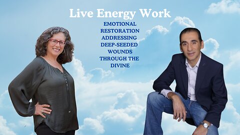 Live Energy Work - Divinely Release Emotional Wounds