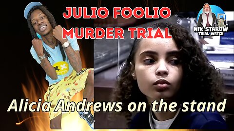 Alicia Andrews on the stand in the Julio Foolio M*rder Trial - Florida v Alicia Andrews -