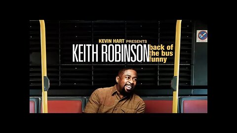 Keith Robinson Back of the Bus 🚍 Funny STANDUP