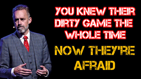 You KNEW their Dirty game the whole TIME - now they're AFRAID