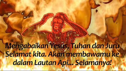 Lake of Fire (Indonesian caption )