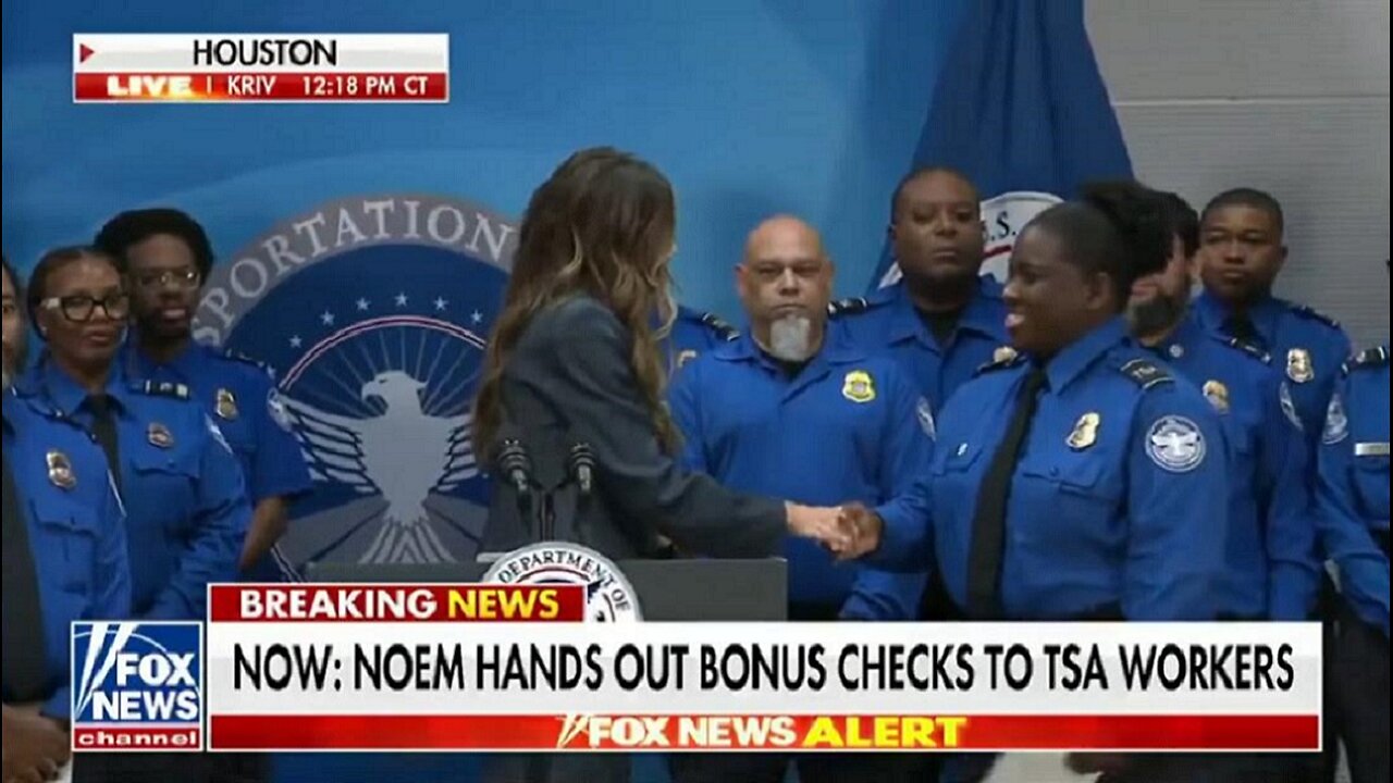 Sec Noem GIVES $10,000 Bonus Checks to TSA agents who worked during shutdown