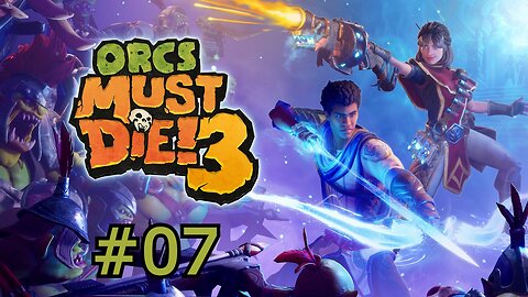 Orcs Must Die! 3 Walkthrough Gameplay Part 7 - CLOSE QUARTERS (PC)