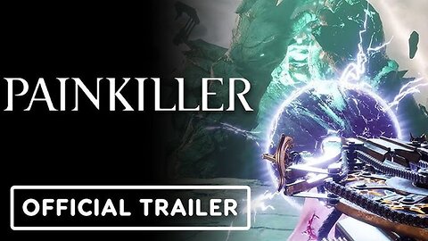 Painkiller - Official Announcement Trailer