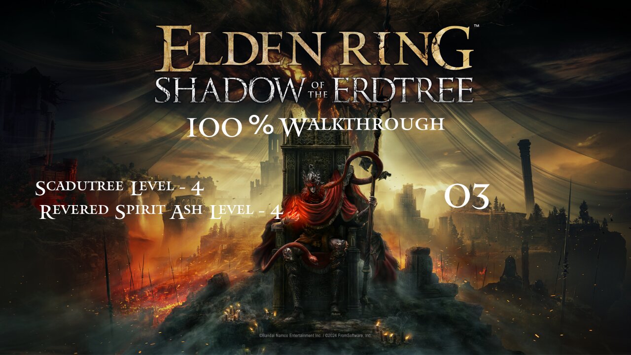 Shadow of the Erdtree 2025: Ruined Forge Lava Intake Walkthrough