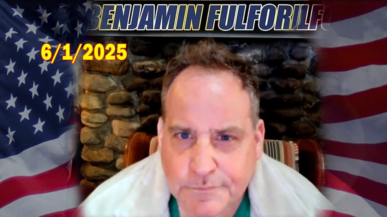 Benjamin Fulford Full Report Update June 1, 2025 - Benjamin Fulford Q&A Video