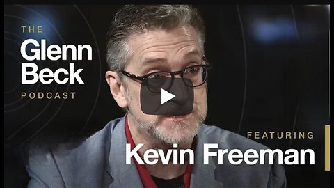 Kevin Freeman sits down with Glenn Beck | Economic War