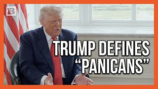Trump: Don't Be a "Panican" -- They "Can't Handle Pressure"