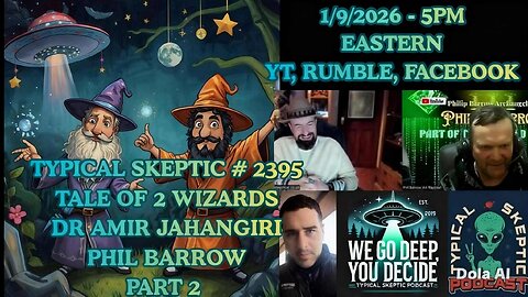 A Tale of 2 Wizards – Part 2 Live Readings & Healings - Dr Amir & Phil Barrow - TSP # 2395