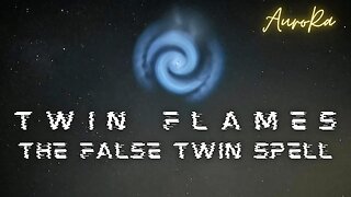 TWIN FLAMES | The False Twin Flame Spell | Dark Sorcery