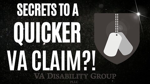 How to Expedite Your VA Claim