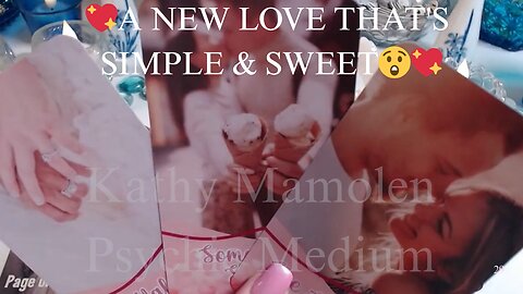 💖A NEW LOVE THAT'S SIMPLE & SWEET😲💖ALWAYS KNEW I WOULD KNOW IT WHEN I FOUND IT🙏💖🪄