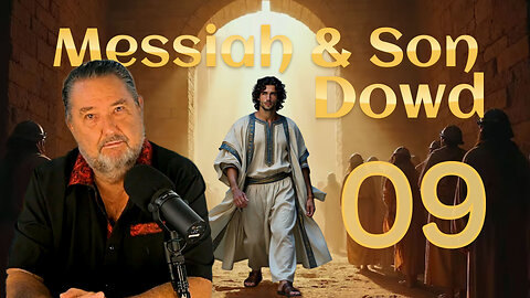 Religion Skips Dowd on Purpose ~ Mizmowr 89 Explains Why ~ Messiah and Son Episode Nine