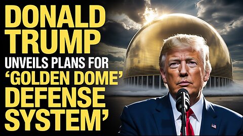 Donald Trump Unveils Plans For 'Golden Dome' Defense System US News | Unfiltered USA
