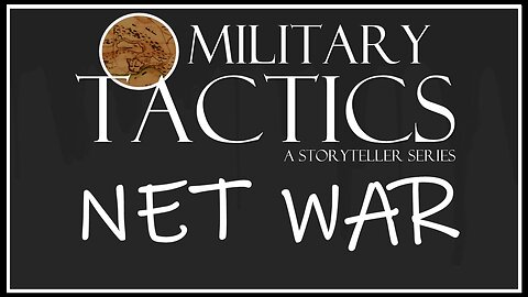 Tactics – Episode 20: Net War