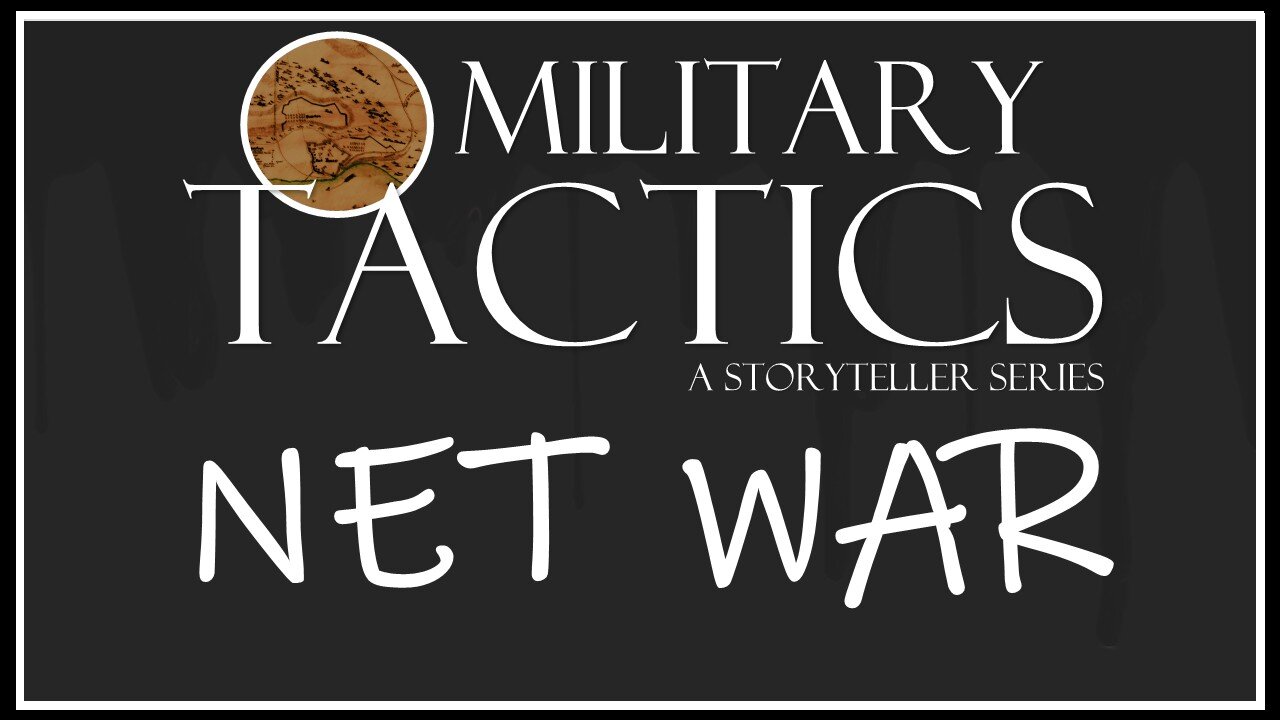 Tactics – Episode 20: Net War