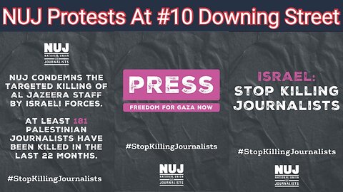 NUJ's Vigil At Downing Street for the Journalists Killed at Gaza