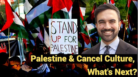 Mamdani: Palestine & Cancel Culture - What's Next?