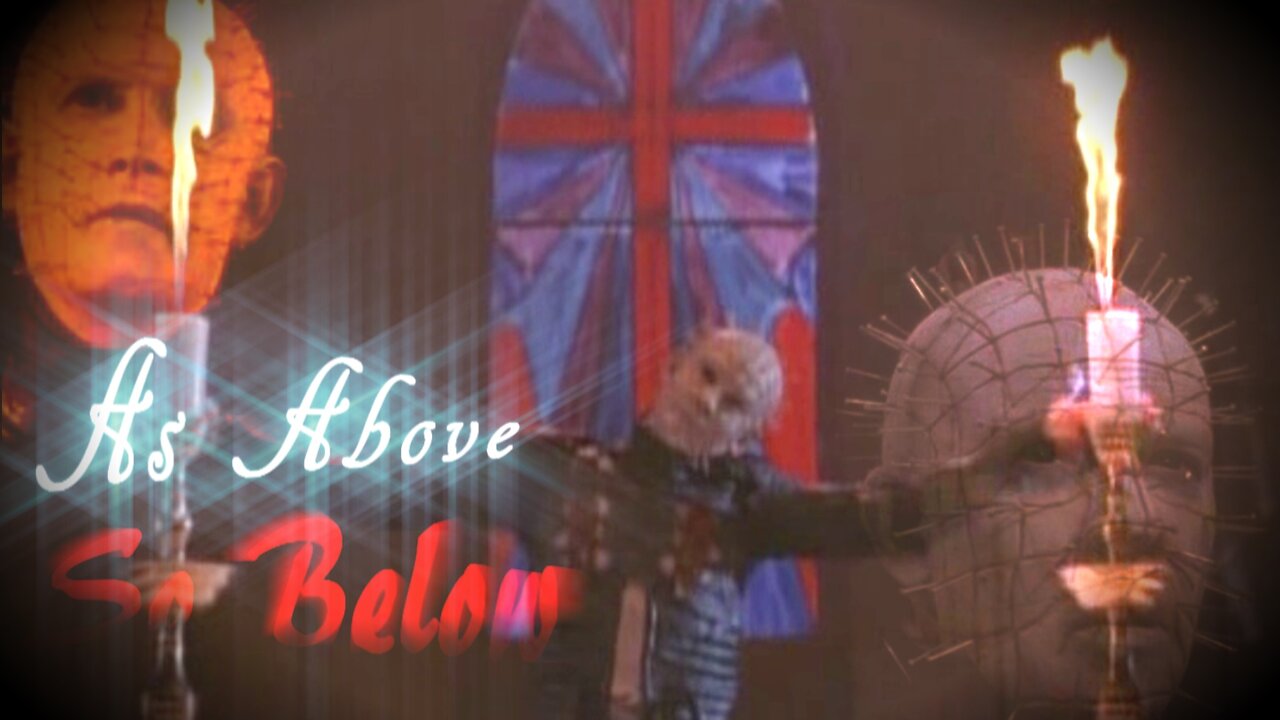 Pinhead || As Above So Below