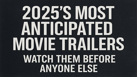 2025’s Most Anticipated Movie Trailers Watch Them Before Anyone Else PT9