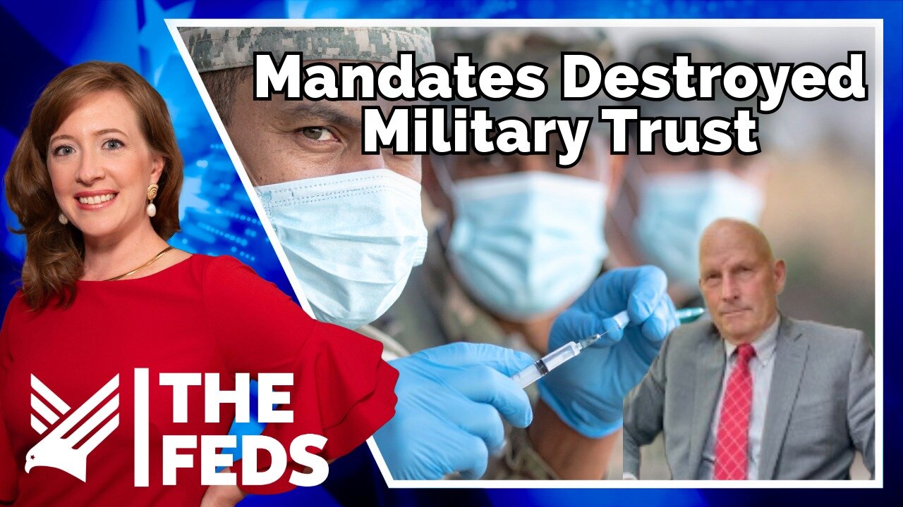 118. Should the Military Mandate Vaccines? | Vice Admiral W. “Dean” Lee | The Feds