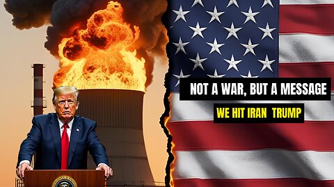 Not a War? Trump Speaks After U.S. Hits Iran’s Nuclear Sites
