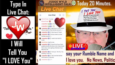 Live Stream LOVE CHAT 07 06 2025 Free: You Ask Me To Say I Love You-I Tell You I Love You-That's It!