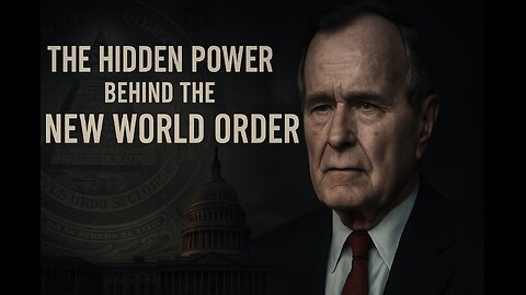 The Hidden Power Behind the New World Order