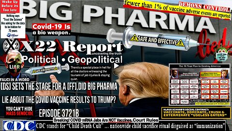 Ep 3721b-[DS] Sets The Stage For A [FF],Did Big Pharma Lie About The Covid Vaccine Results To Trump?