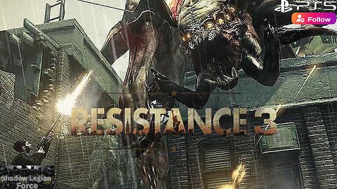 Shadow Plays: Resistance 3: Playthrough Gameplay Pt 3: Energy Issues And Widow Troubles!