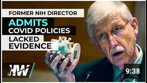 "Ex-NIH Director Confesses Lack of Evidence in COVID Policies"