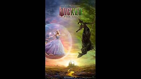 Official Trailer - Wicked: For Good - 2025