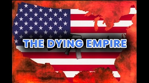 The Fall Of A Dying Empire