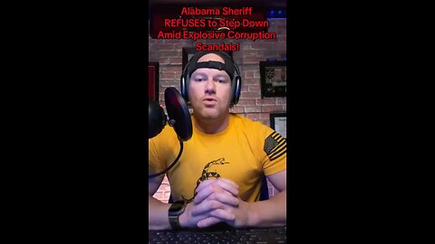 Alabama Sheriff REFUSES to step down amid Explosive Corruption Scandal.