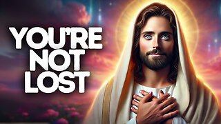 God Says: You Were Led Here For A Reason | God Message Today | Gods Message Now | God Message