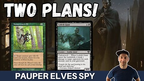 A NEW WAY TO SPY! Pauper Elves with Spy combo is two decks in one and has lots of possible wins!