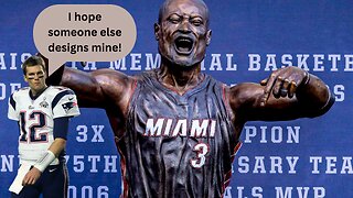 Let's hope the Tom Brady statue is not created by those who made Dwyane Wade's