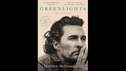 Greenlights by Matthew McConaughey
