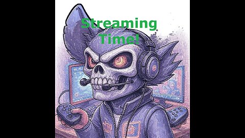 Late Night Fun | Streaming Time!