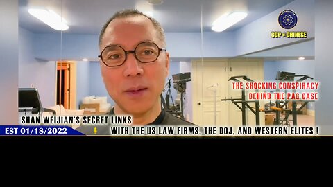 Shan WeiJian’s power exposed! 🌍 Unveiling the PAG case: Is his web of law firms, DOJ ties, and CCP…